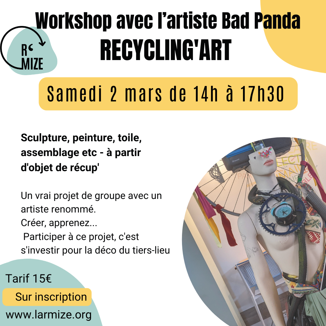 Workshop avec Bad Panda Recycling art